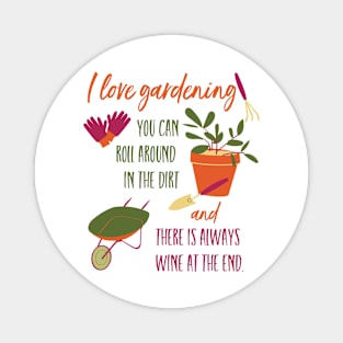 Funny Gardening and Wine Magnet